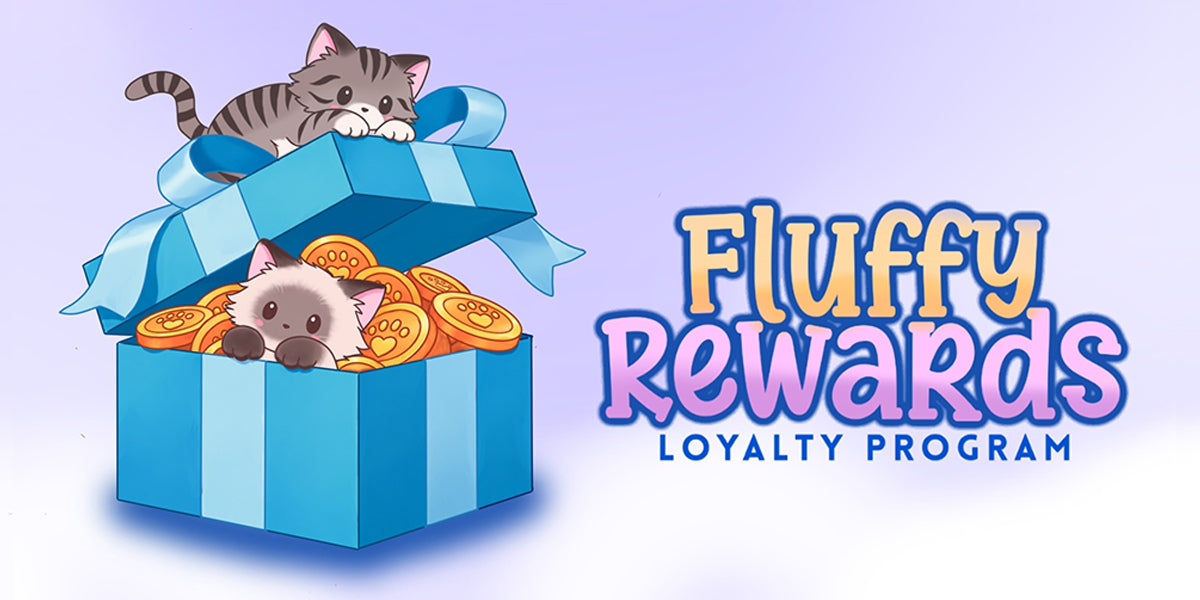 Introducing Fluffy Rewards! Our New Customer Loyalty Program