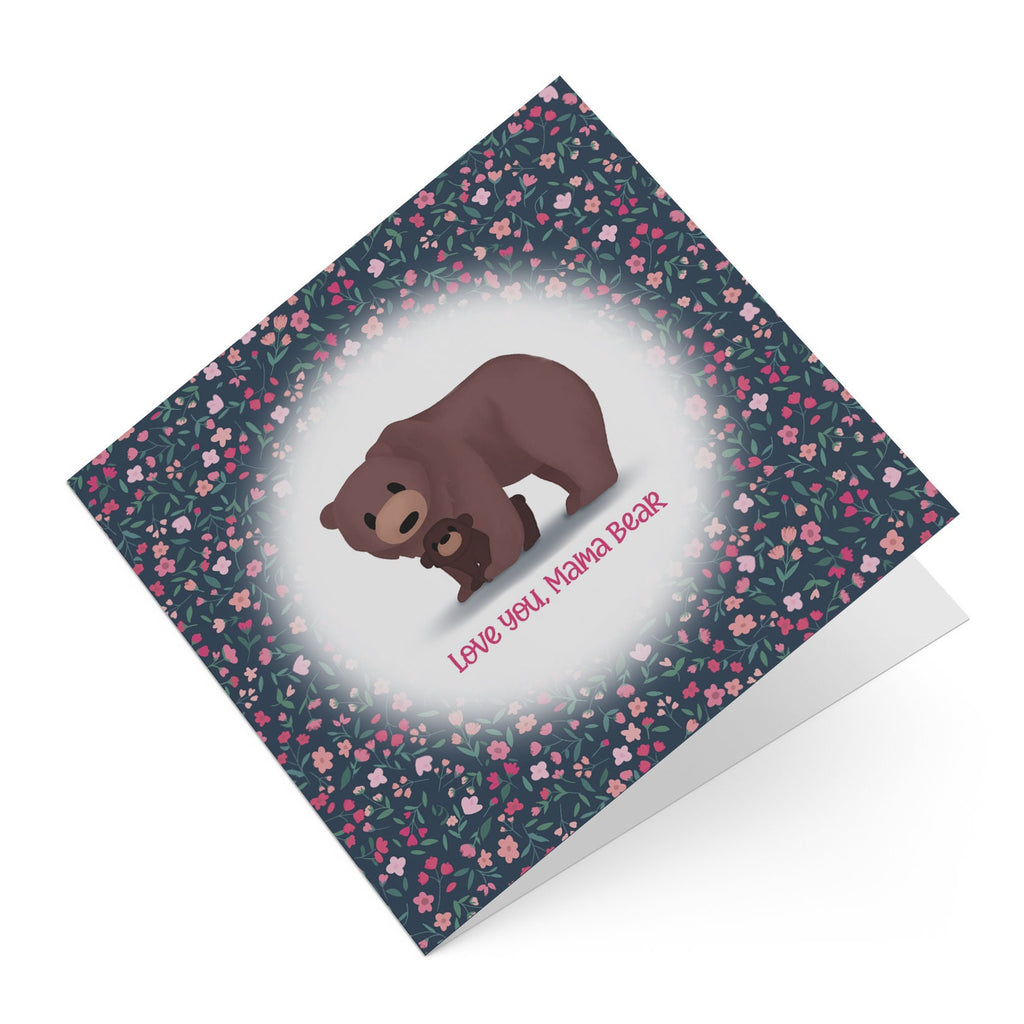 Love You Mama Bear, Bear Hug - Mother's Day Greeting Card