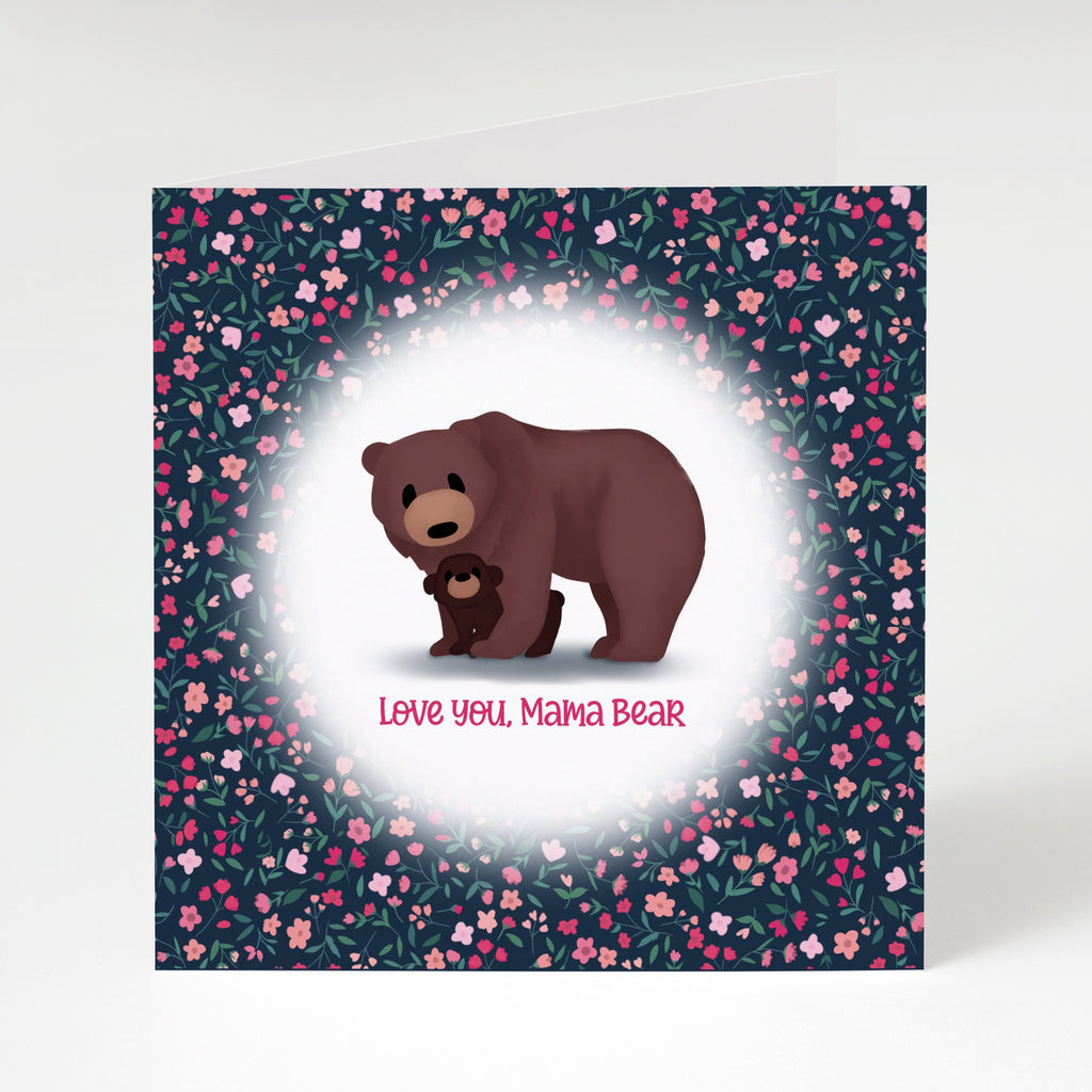 Love You Mama Bear, Bear Hug - Mother's Day Greeting Card